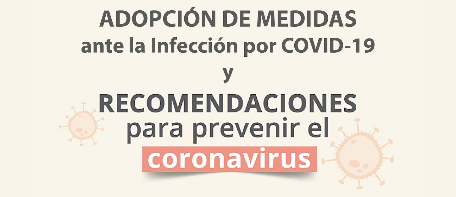 Comunicado a nuestros pacientes: Adopción de medidas ante la infección por Covid-19