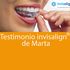 Testimonio de Marta sobre su tratamiento invisalign®